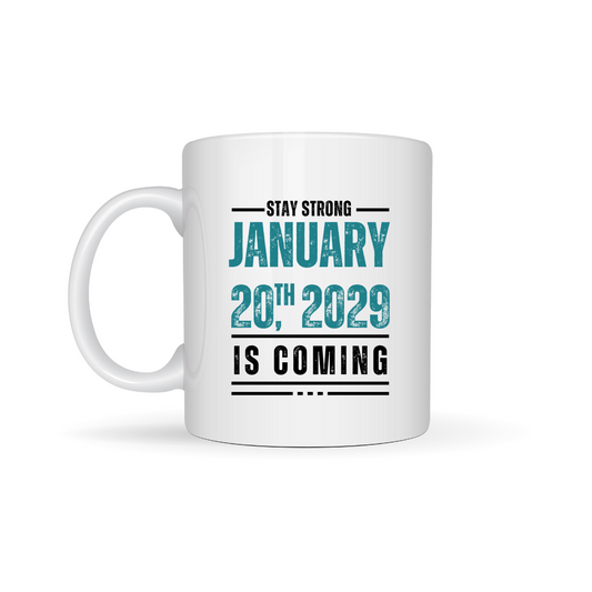 Glossy white mug 'Stay Strong Til 2029'